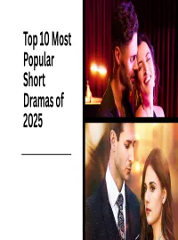 Top 10 Most Popular Short Dramas of 2025
