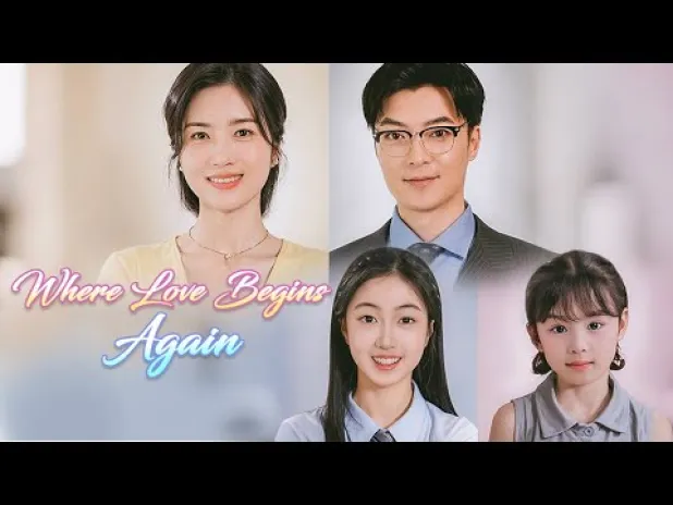 Where Love Begins Again-Full Movie