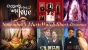November’s Must-Watch Short Dramas