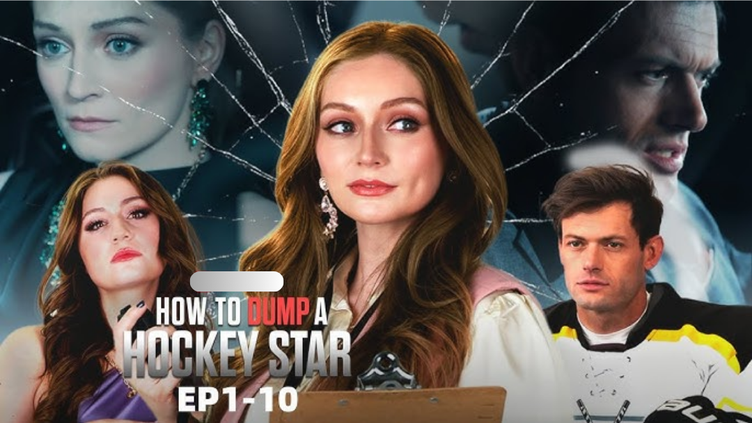 How to Dump a Hockey Star — A Short Series Where Love, Loyalty, and Lies Collide