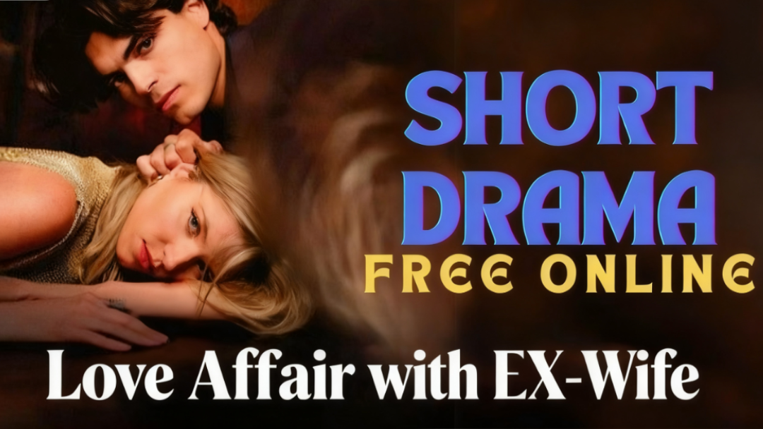 Mini Series Deep Review: Love Affair with EX-Wife