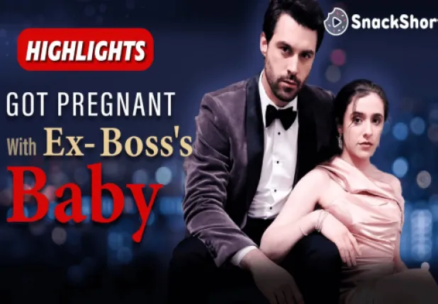 Got Pregnant with my Ex-Boss's Baby Free Full Movies