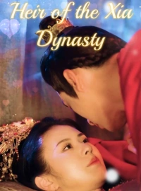 Heir of the Xia Dynasty