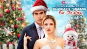 Found a Homeless Billionaire Husband for Christmas – A Must-Watch Mini Series Twist on Love and Identity