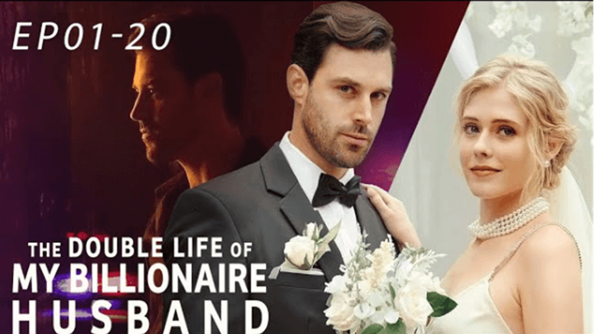 The Double Life of My Billionaire Husband: Your Next Binge-Worthy Mini Series
