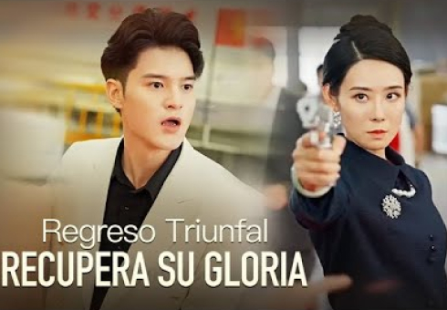 Regreso Triunfal: Recupera su Gloria Película Completa