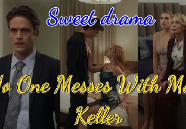 No One Messes With Ms. Keller-Full Movie