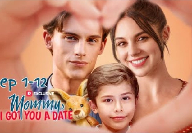 Mommy, I Got You a Date-Full Movie