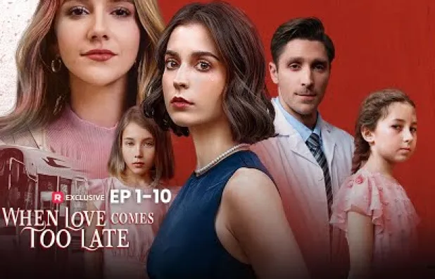 When Love Comes Too Late-Full Movie