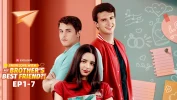 I'm In Love With My Brother’s Best Friend： the Web Drama We Can’t Stop Obsessing Over