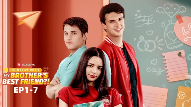 I'm In Love With My Brother’s Best Friend： the Web Drama We Can’t Stop Obsessing Over