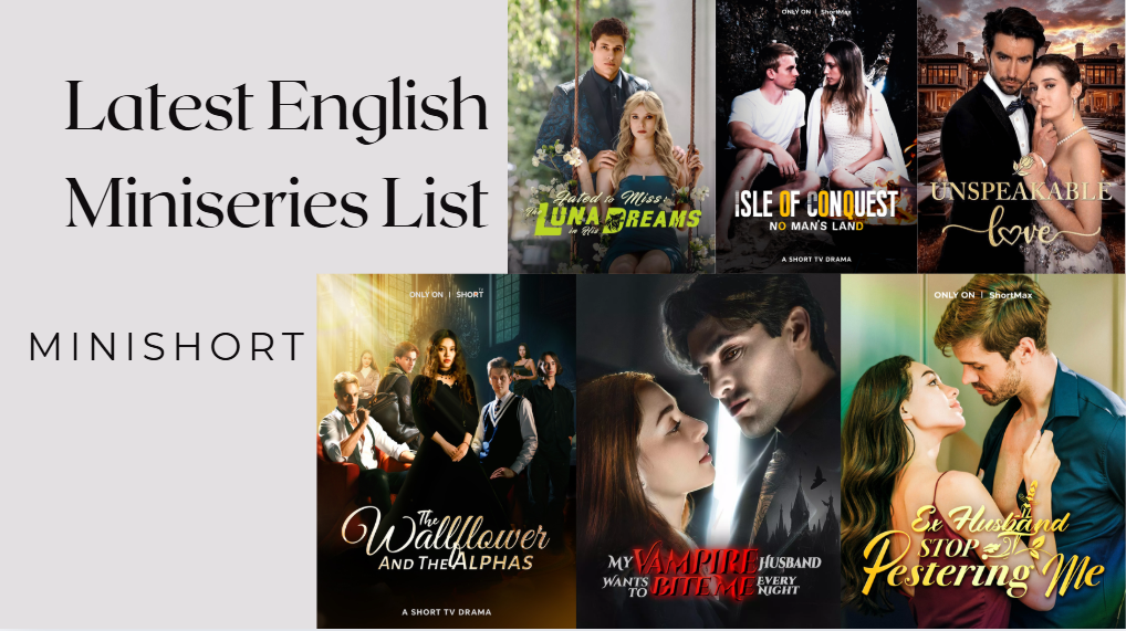 Latest English Miniseries List to Watch on MiniShort