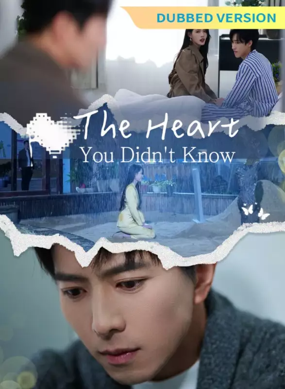 [Dubbed Version]The Heart You Didn't Know