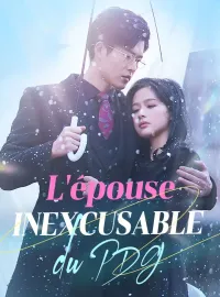 L'épouse inexcusable du PDG