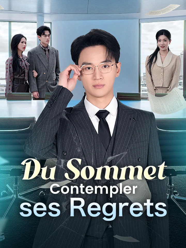 Du Sommet, Contempler ses Regrets