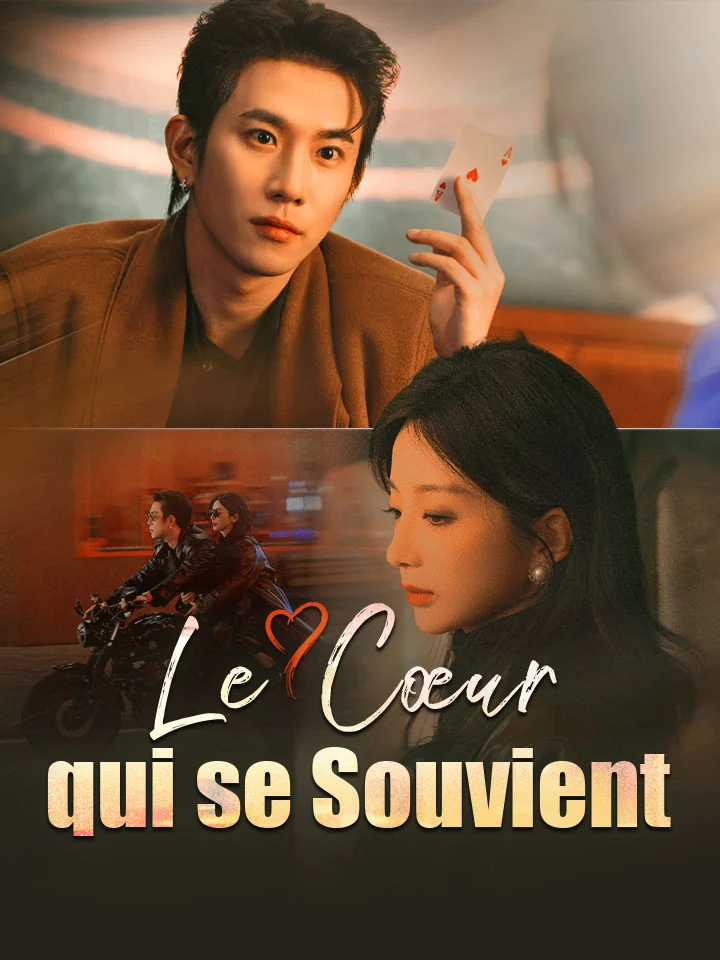 Le Cœur qui se Souvient