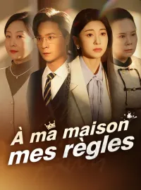À ma maison, mes règles