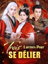 Trois Larmes Pour Se Délier