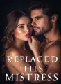 Replaced by His Mistress cover