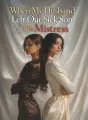 When My Husband Left Our Sick Son for His Mistress cover