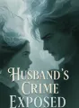 Husband's Crime Exposed cover