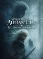 When My Alpha’s Lies Killed Our Unborn Child cover