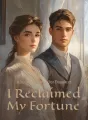 After He Rejected Our Daughter, I Reclaimed My Fortune cover