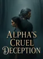 Alpha's Cruel Deception cover