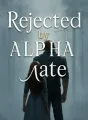 Rejected by Alpha Mate cover
