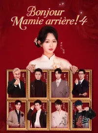 Bonjour, Mamie arrière ! 4