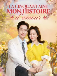 La cinquantaine, mon histoire d'amour