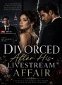 Divorced After His Livestream Affair cover