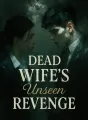 Dead Wife's Unseen Revenge cover