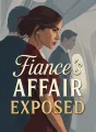 Fiancé's Affair Exposed cover