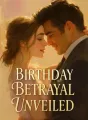 Birthday Betrayal Unveiled cover