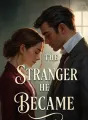 The Stranger He Became cover