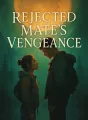 Rejected Mate's Vengeance cover
