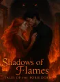 Shadows Of Flames: Tales Of The Forbidden  cover