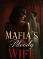 Mafia's Bloody Wife cover