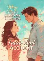 When My Ex Staged My Husband’s Fatal Stunt Accident cover