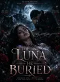 The Luna He Buried cover
