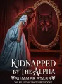 Kidnapped By The Alpha cover