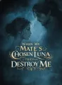 When My Mate’s Chosen Luna Tried to Destroy Me cover