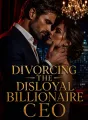 Divorcing the Disloyal Billionaire CEO cover