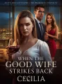 When the Good Wife Strikes Back cover