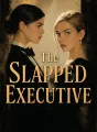 The Slapped Executive cover