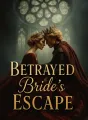 Betrayed Bride's Escape cover
