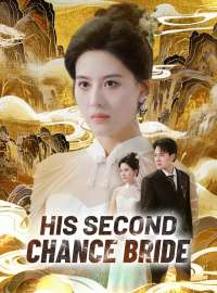 His Second-Chance Bride