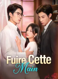 Fuire Cette Main