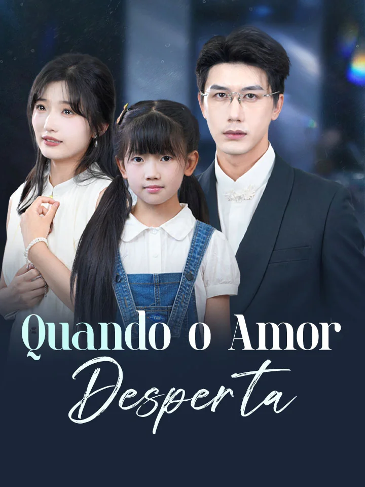 Quando o Amor Desperta